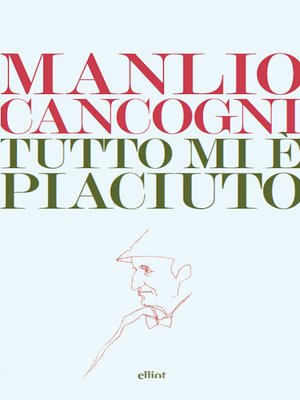 cover image of Tutto mi è piaciuto